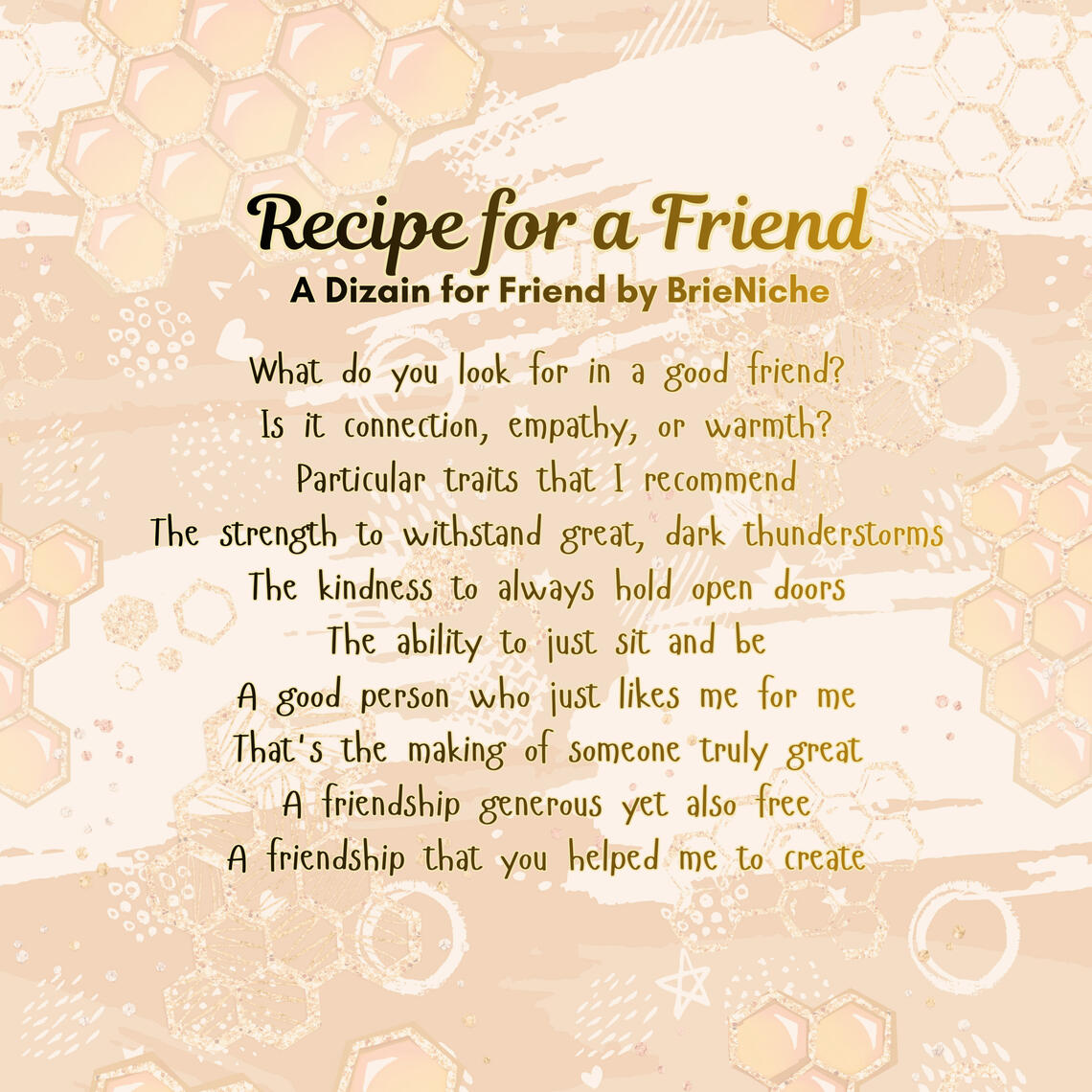 Recipe for a Friend [Dizain]