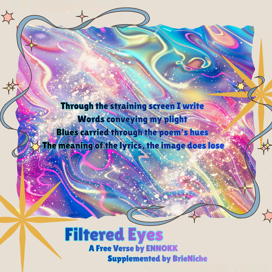 Filtered Eyes [Free Verse]
